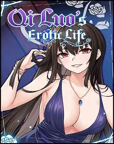 Qi Luos Erotic Life Free Download (v1.05 & Uncensored)