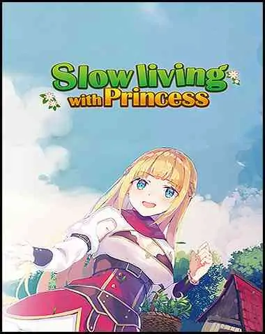 Slow Living With Princess Free Download (v1.0.2)