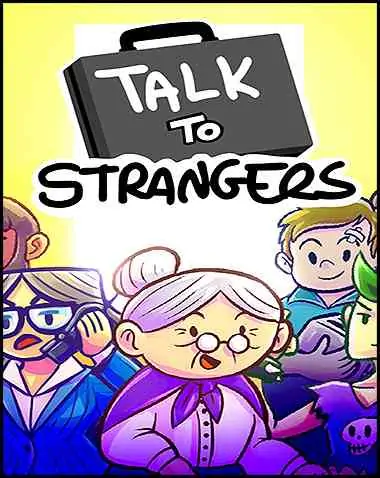 Talk to Strangers Free Download (Build 212)