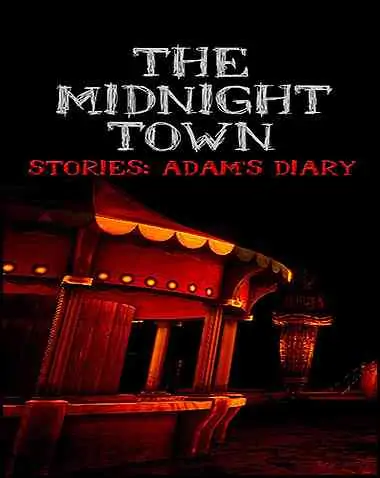 The Midnight Town Stories: Adam’s Diary Free Download (v1.1)