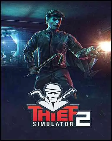 Thief Simulator 2 Free Download (v1.27b)