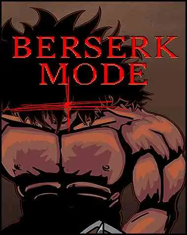Berserk Mode Free Download (v1.0)