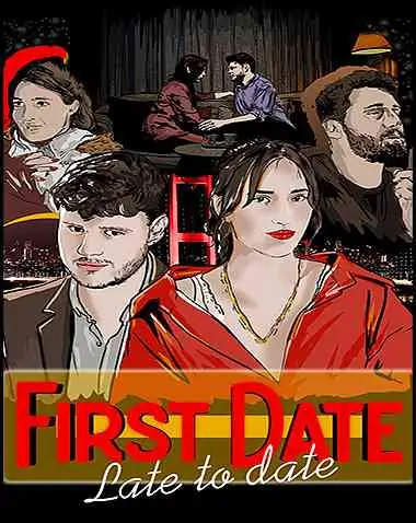First Date : Late To Date Free Download (v1.0.04)