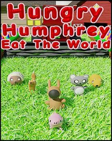 Hungry Humphrey: Eat The World Free Download (v1.0)