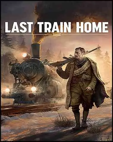 Last Train Home Free Download (BUILD 12780446)