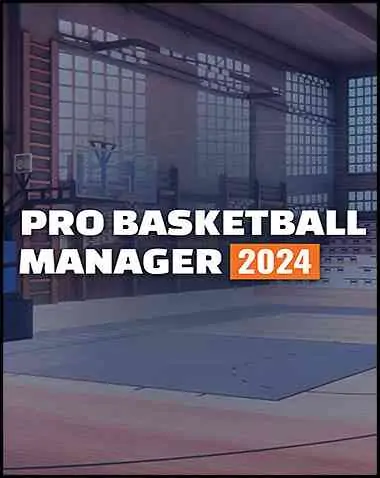 Pro Basketball Manager 2024 Free Download (v1.0)