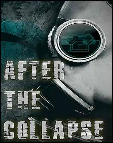 After the Collapse Free Download (v1.2.0.3151)
