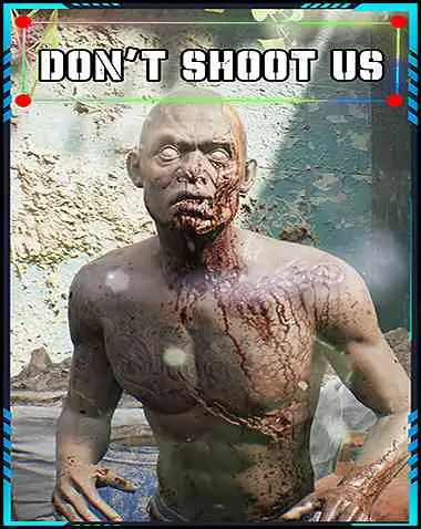 DON’T SHOOT US Free Download (v1.00)