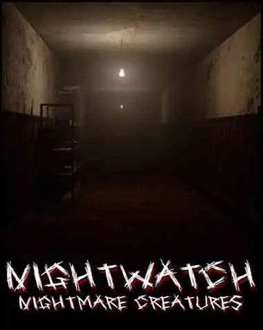 Nightwatch: Nightmare Creatures Free Download (BUILD 12840346)