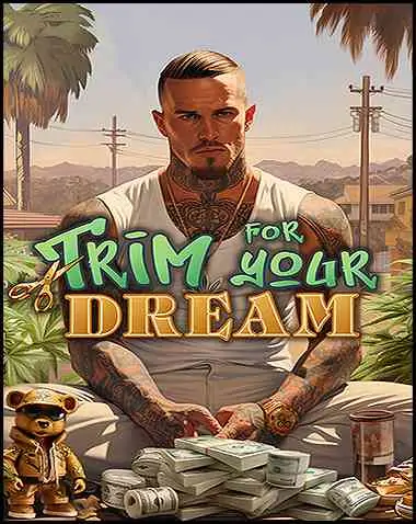 Trim For Your Dream Free Download (BUILD 13030948)