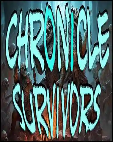 Chronicle Survivors Free Download (v0.2.5.6)