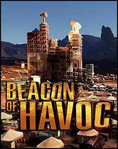 Beacon of Havoc Free Download (v3.04)