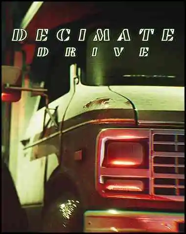 Decimate Drive Free Download (BUILD 13585144)