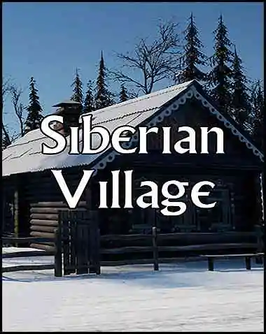 Siberian Village Free Download (v1.5.0)