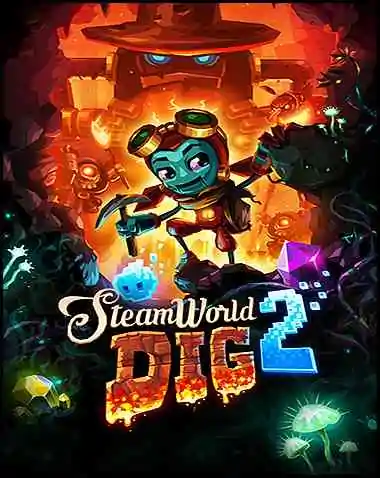 SteamWorld Dig 2 Free Download (v1.1)