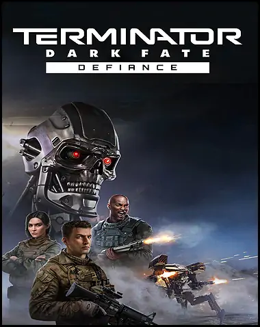 Terminator: Dark Fate Defiance Free Download