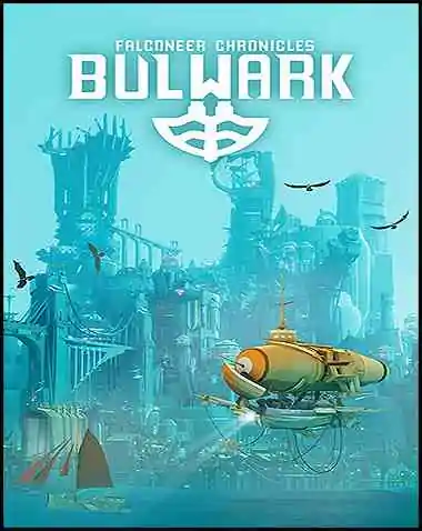 Bulwark: Falconeer Chronicles Free Download (v1.0.0.2)