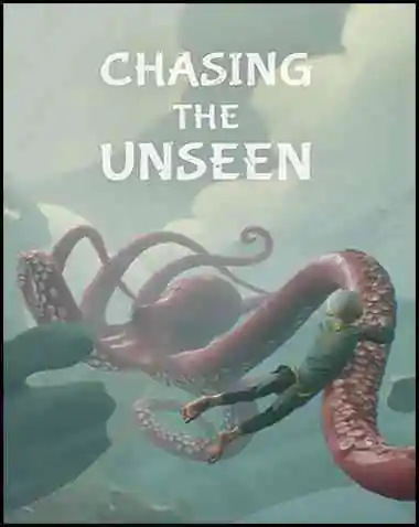 Chasing the Unseen Free Download (Build 10623502)