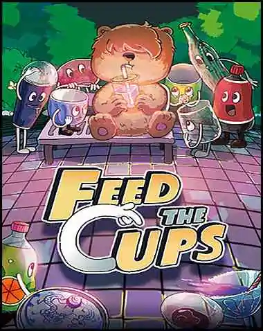 Feed the Cups Free Download (v0.4.3.68)