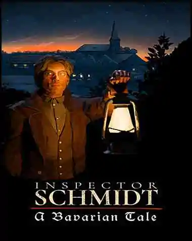 Inspector Schmidt – A Bavarian Tale Free Download
