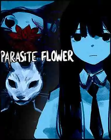 PARASiTE FLOWER Free Download (v10.6.1)