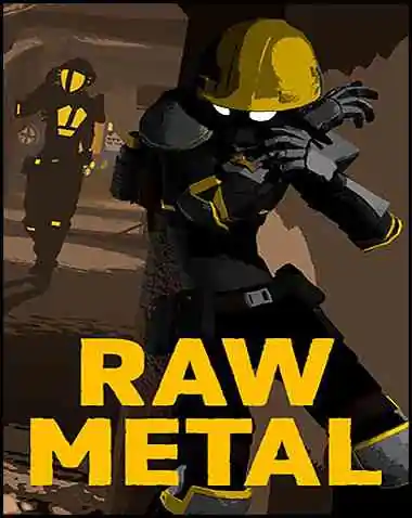 Raw Metal Free Download (v2024.03.19)