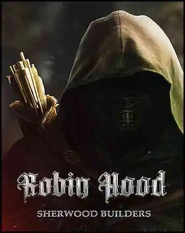 Robin Hood – Sherwood Builders Free Download (BUILD 13467900)