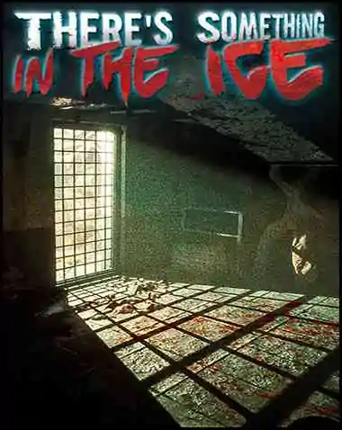 There’s Something In The Ice Free Download (v1.0)