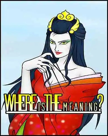 Where is the meaning? Free Download (v0.1.0.4)