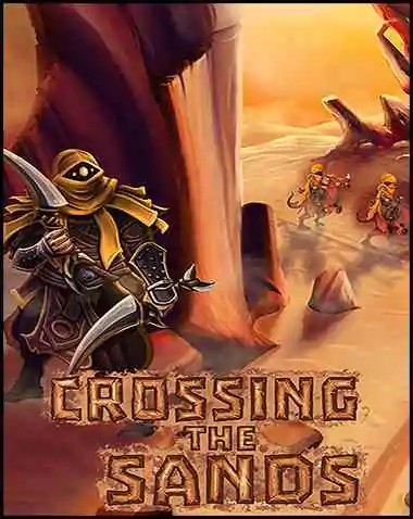 Crossing The Sands Free Download (Build 14101070)