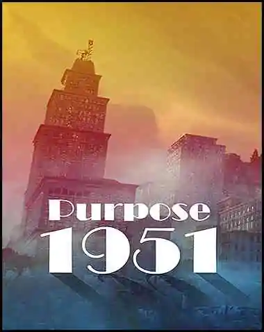 Purpose 1951 free Download (v1.00)