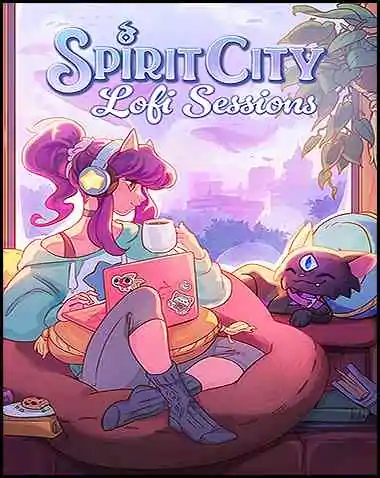 Spirit City: Lofi Sessions Free Download (Build 14011445)