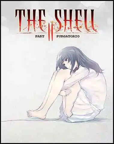 The Shell Part II: Purgatorio Free Download (v1.0)