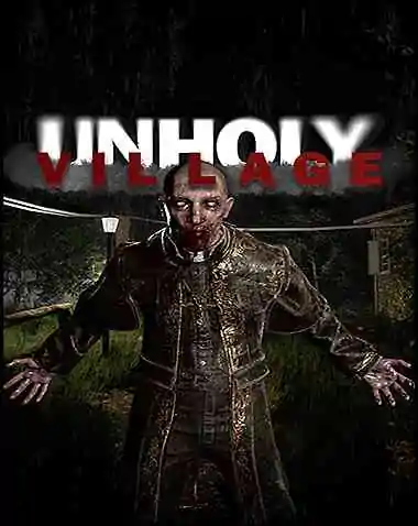 Unholy Village Free Download (v1.04)