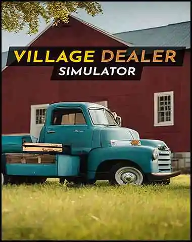 Village Dealer Simulator Free Download (v1.0.6.0)