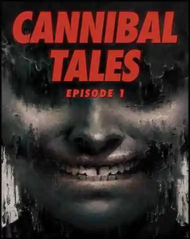 Cannibal Tales Free Download (Episode 1)