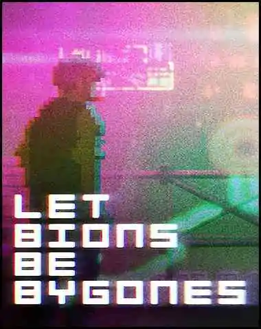 Let bions be bygones Free Download (v1.0.2.4)