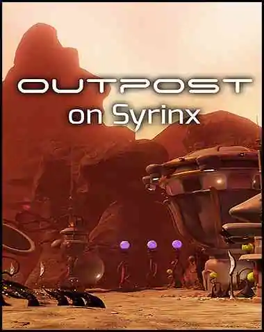 Outpost On Syrinx Free Download (Build 11148496)