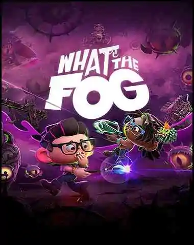 What the Fog Free Download (v1.021)