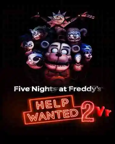 Five Nights At Freddys Help Wanted 2 Vr Free Download (v20240620)