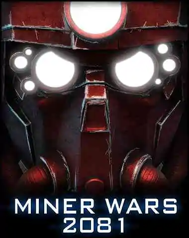 Miner Wars 2081 Free Download (v1.110.029)
