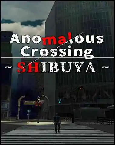 Anomalous Crossing ~Shibuya~ Free Download (v1.0.2.0)