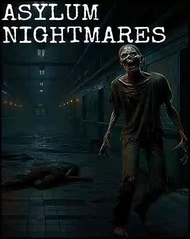 Asylum Nightmares Free Download (v0.3.2)
