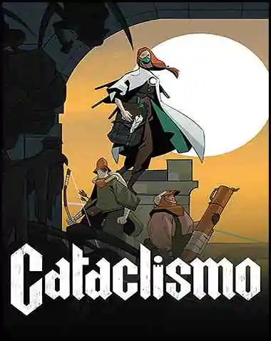 Cataclismo Free Download (v2024.07.22)