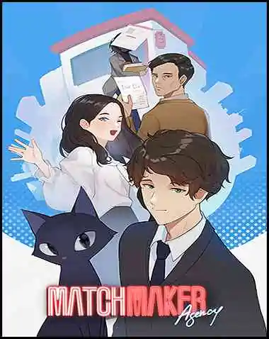 Matchmaker Agency Free Download
