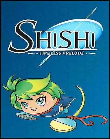Shishi : Timeless Prelude Free Download (v1.13)
