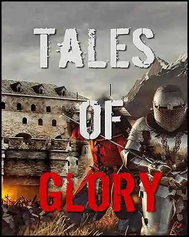 Tales of Glory Free Download (VR)
