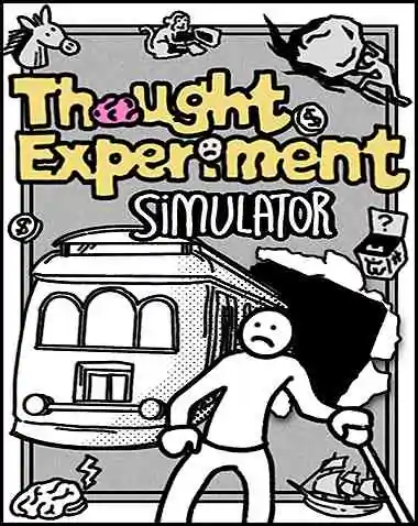 Thought Experiment Simulator Free Download (v1.1)